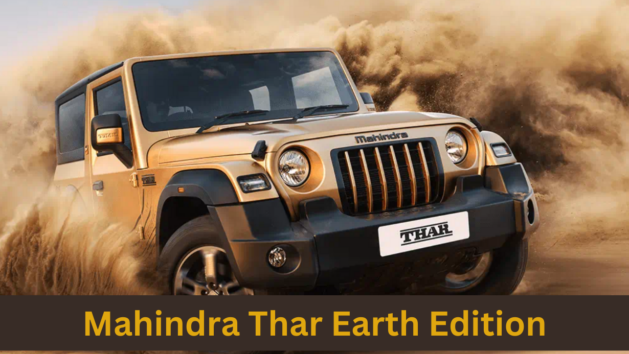 Mahindra Thar Earth Edition