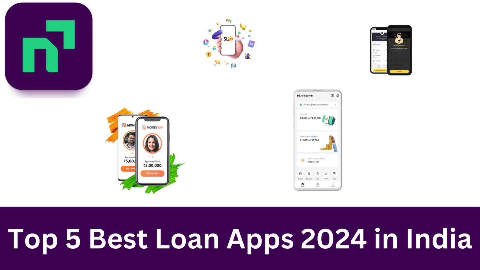 Top 5 Best Loan Apps 2024 in India